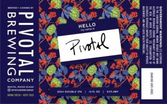Pivotal Hello My Name Is Pivotal (4 pack 16oz cans) (4 pack 16oz cans)